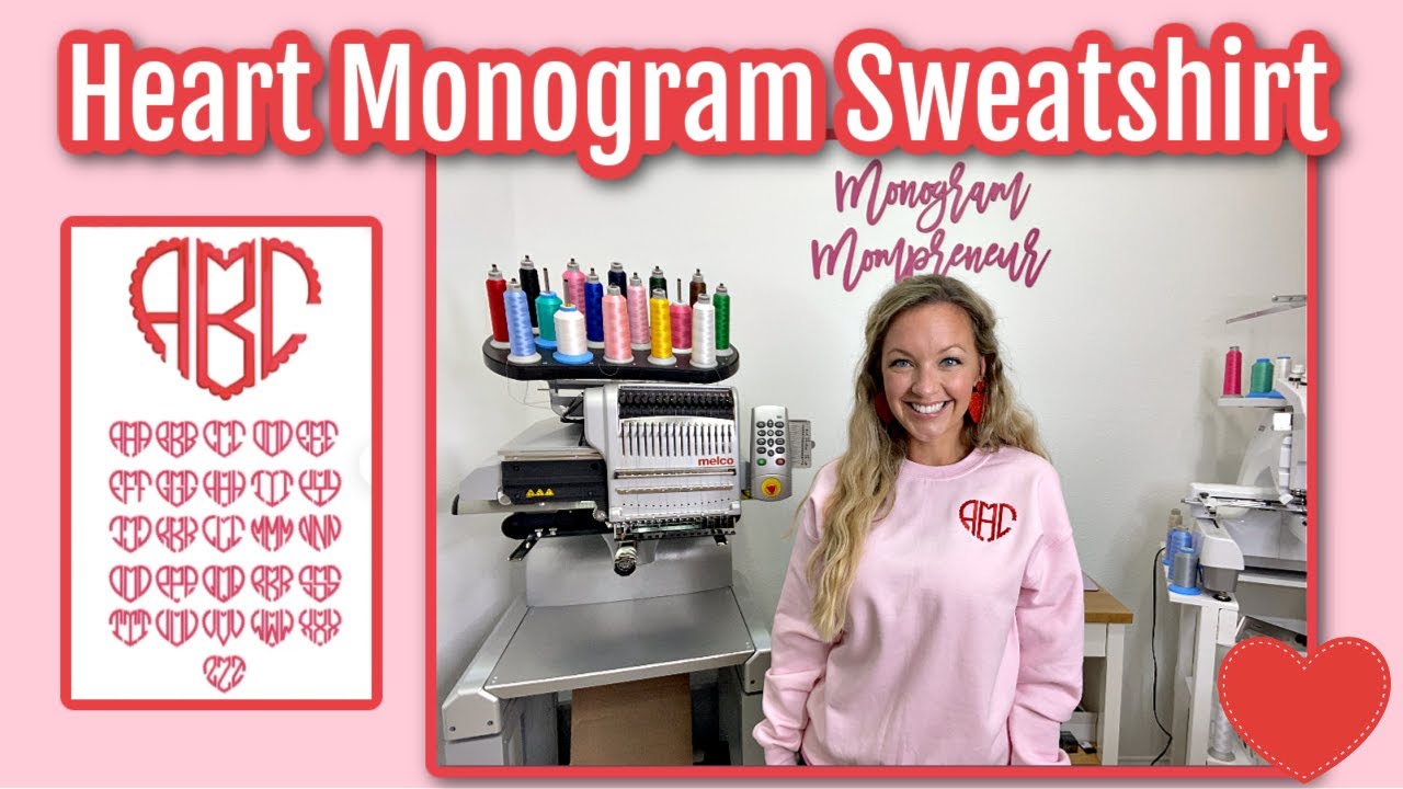 Scallop Heart Monogram Sweatshirt: Embroidered Valentine's Day Sweatshirt Tutorial | Melco EMT16X