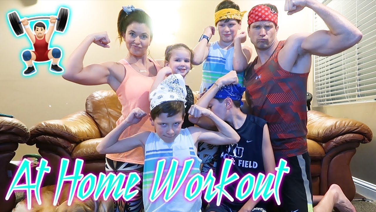 AT HOME WORKOUT | FAMILIES THAT WORKOUT TOGETHER STAY TOGETHER | AT HOME WORKOUT IDEAS