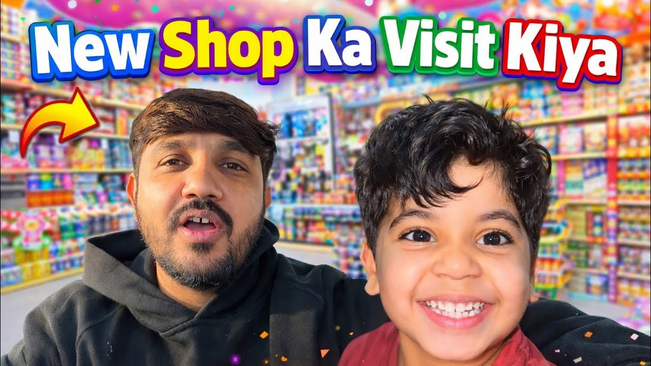 New shop ka vist + full tour  | shab e baraat Mubarak .. babar vlog 
