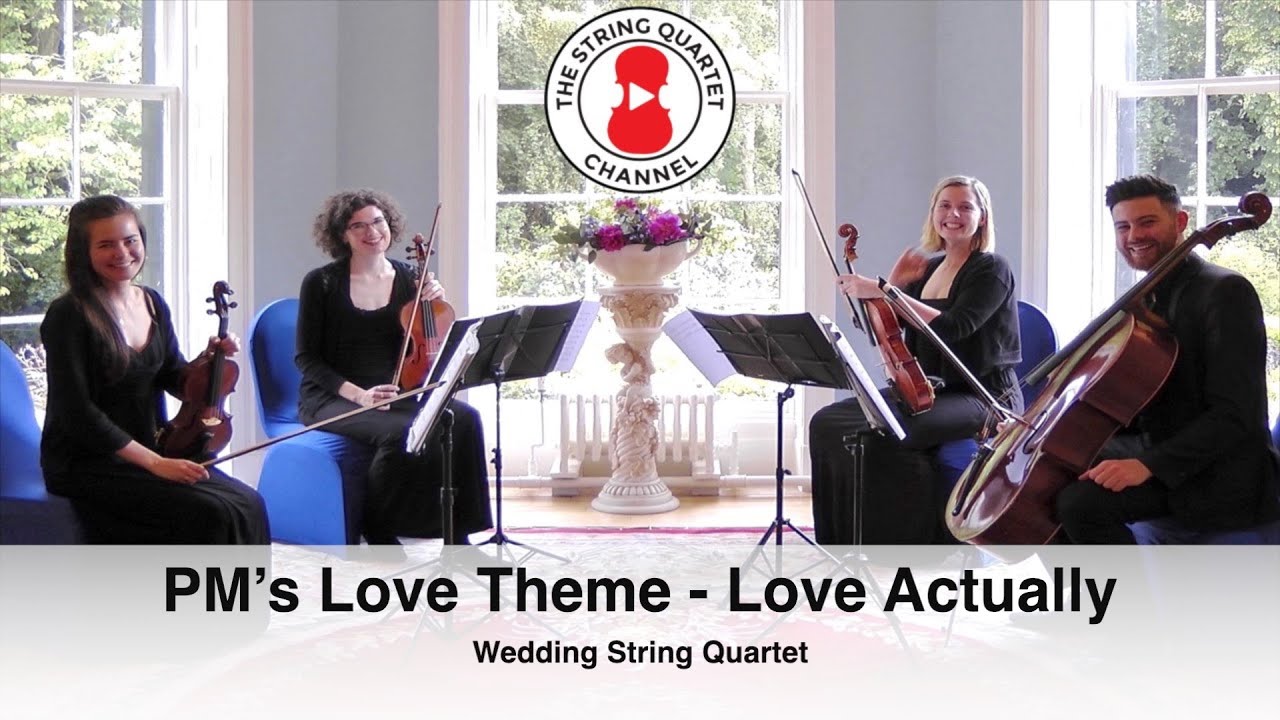 PM’s Love Theme (Love Actually) Wedding String Quartet