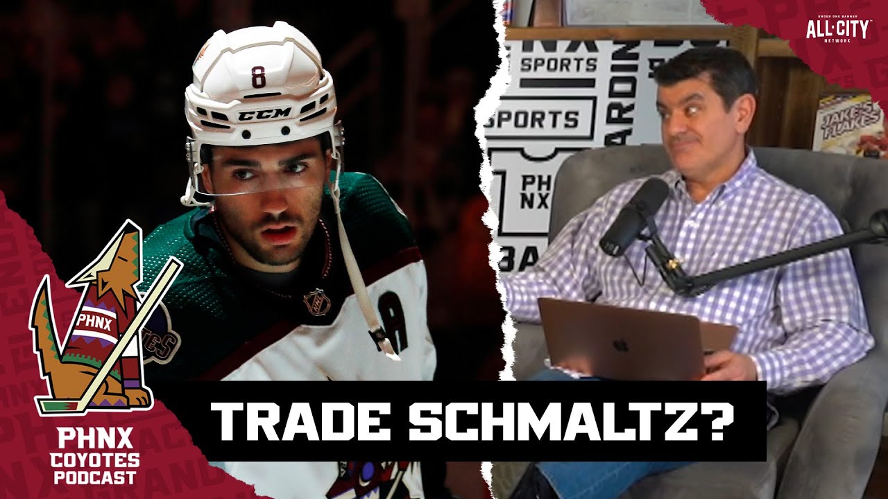 Should the Arizona Coyotes consider trading Nick Schmaltz at the NHL trade deadline?