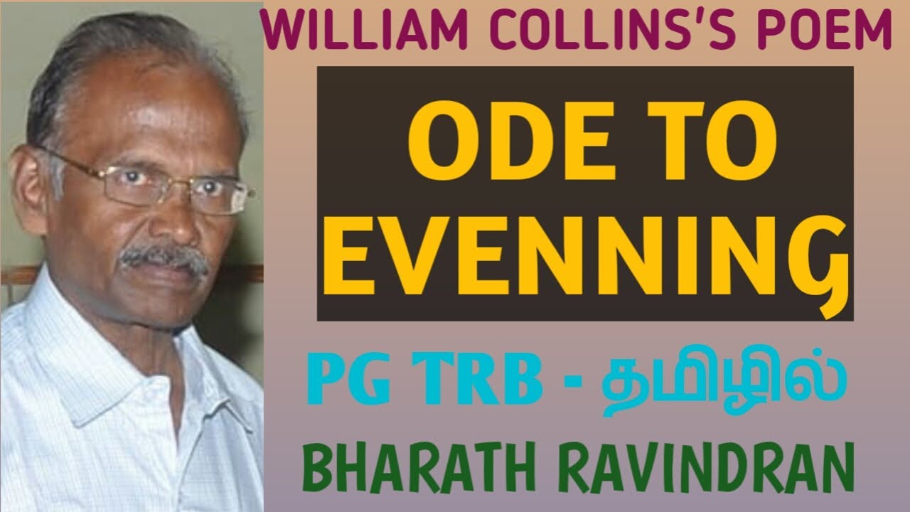 Ode to Evening by William Collins / PG TRB / in Tamil / Bharath Ravindran / Bharath Academy