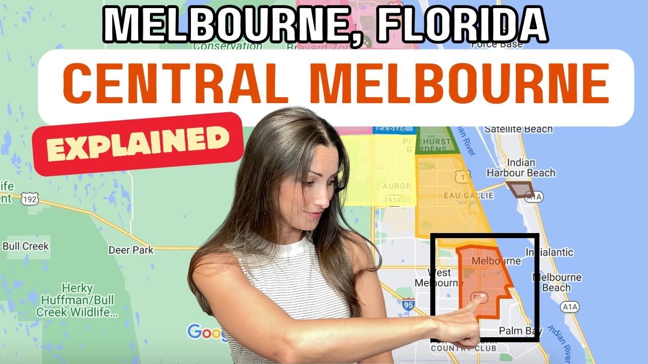 Living in Melbourne, Florida: Central Melbourne EXPLAINED