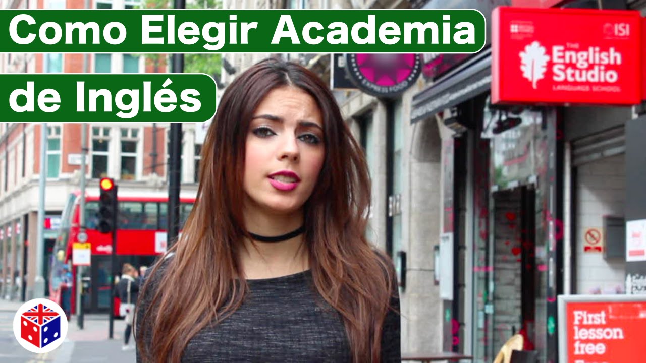 ¿COMO ELEGIR ACADEMIA DE INGLÉS?