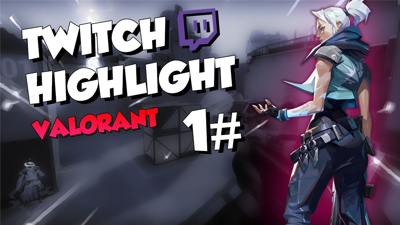 VALORANT INDONESIA - TWITCH HIGHLIGHT 1#