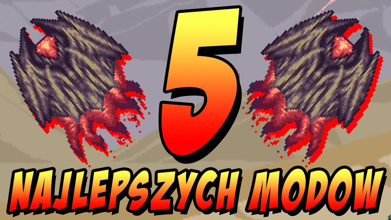 5 NAJLEPSZYCH MODÓW DO TERRARIA