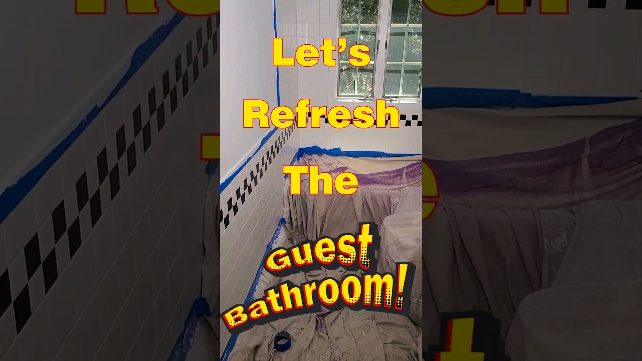 Guest Bathroom Refresh 
