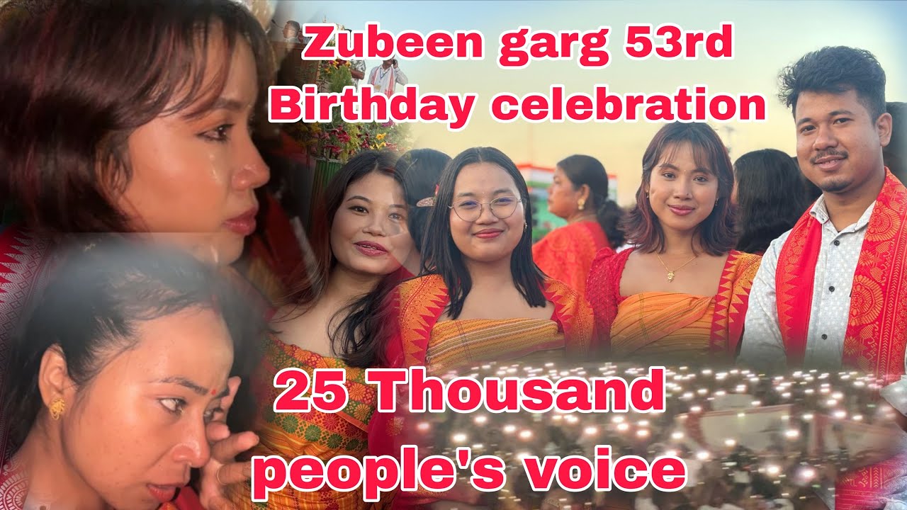 Zubeen garg ni 53rd birthday celebration aao 🥹25 Thousand people in one voice // Gwrbw Khungur 