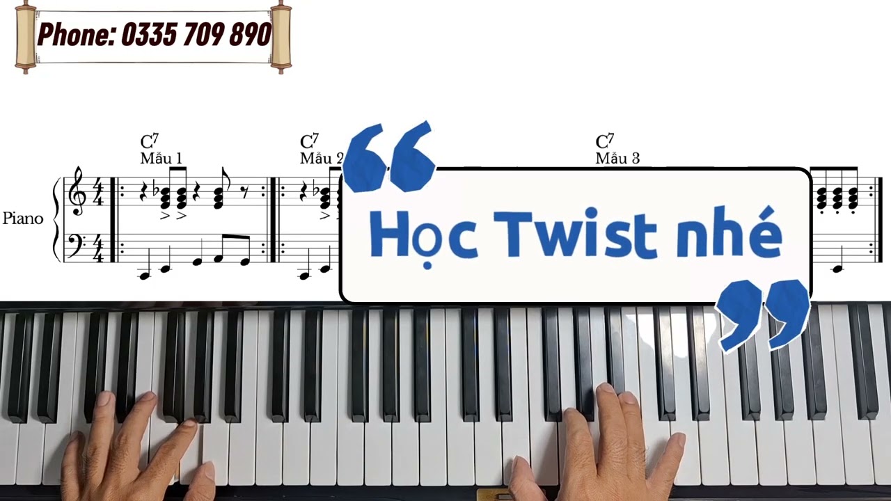TWIST, Piano cơ bản, piano đệm hát