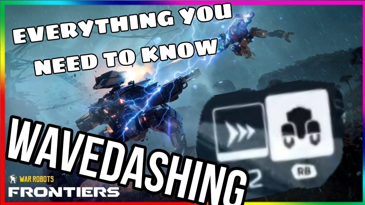 WAVEDASHING - NEW 'BUMPDASHING- Everything you need to know: War Robots Frontiers!