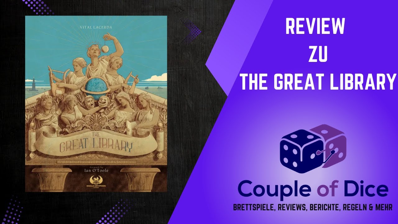 The Great Library - Brettspiel Review - So ist das Brandneue Brettspiel von Vital Lacerda - Vorschau