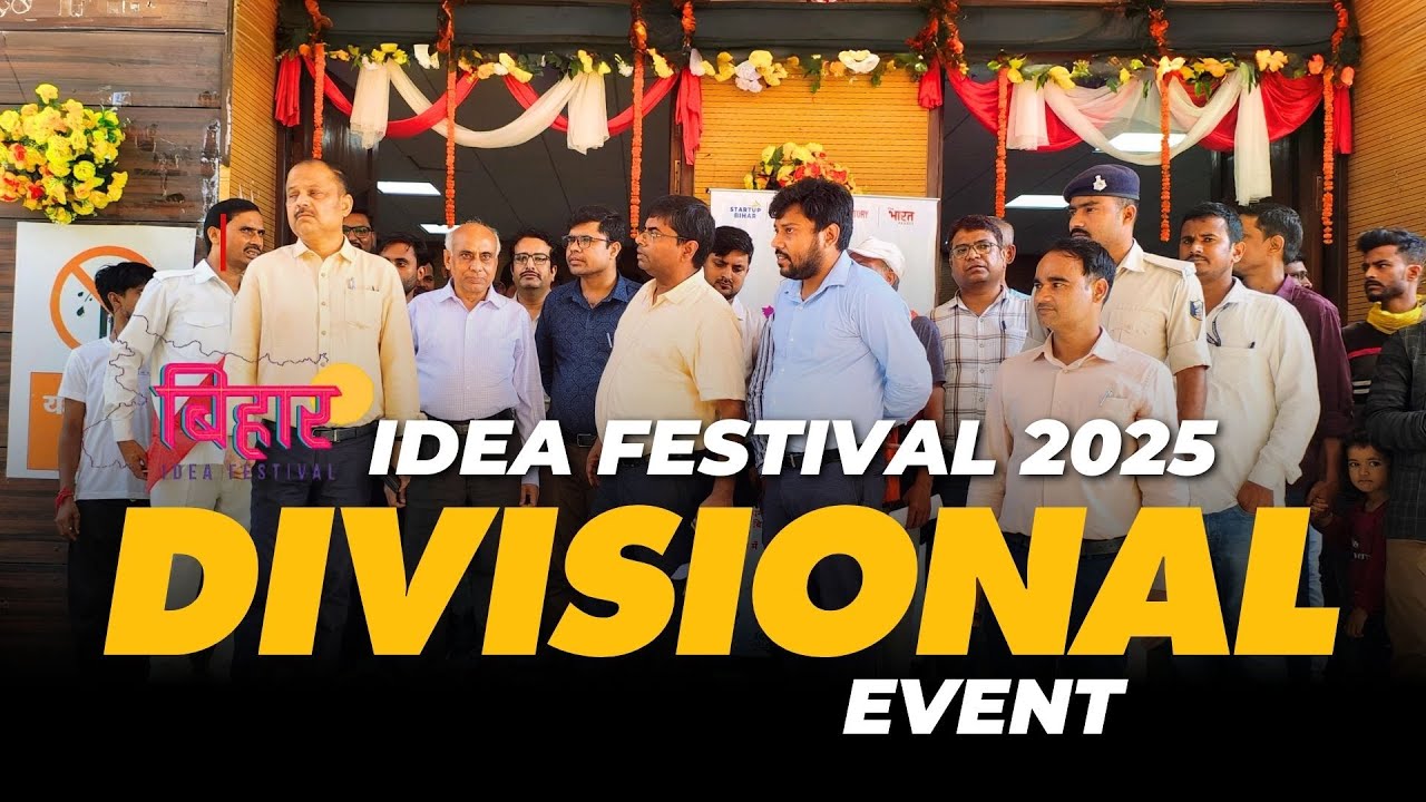 Bihar Idea Festival 2025 | Divisional Event | SCE Saharsa | Startup Cell | Visualverse.