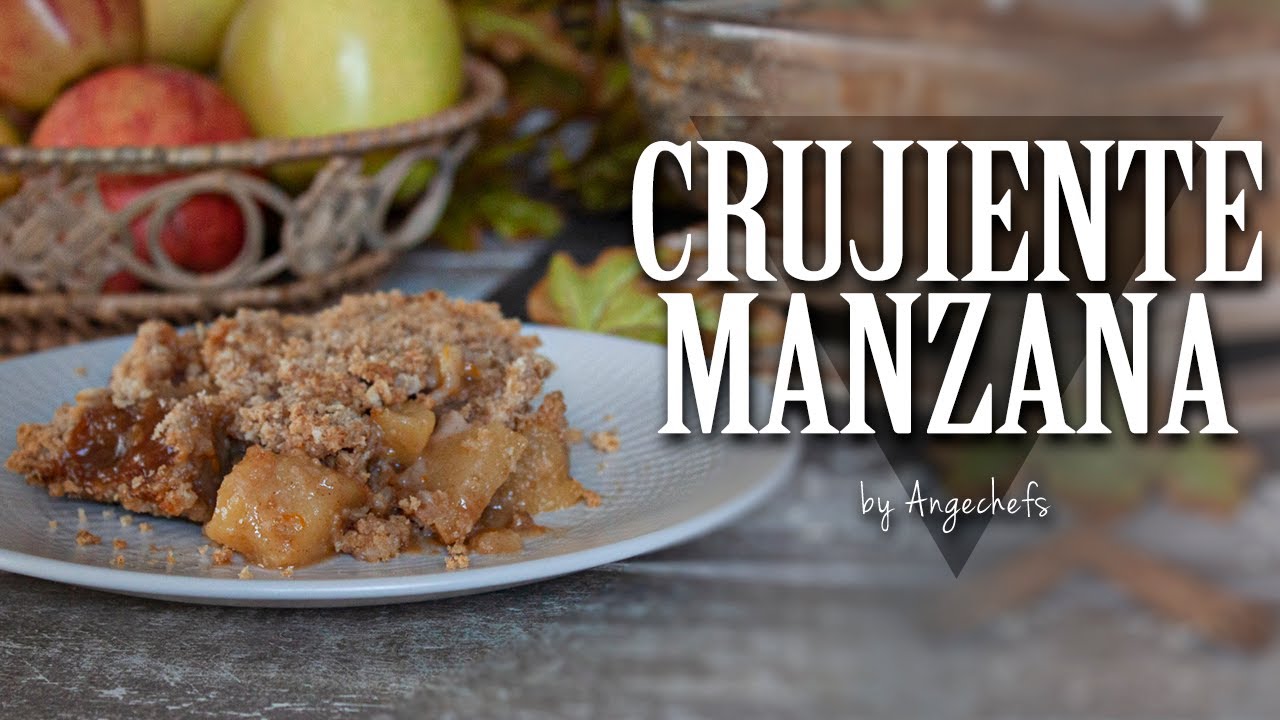 Crujiente de Manzana (Apple Crumble) · Receta Fácil y Rápida