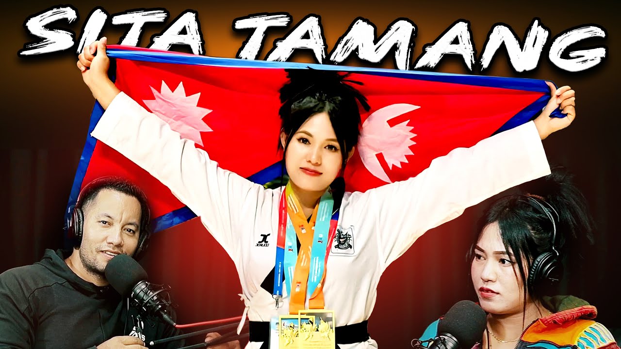 Podcast With Sita Tamang (International Taekwondo Player)