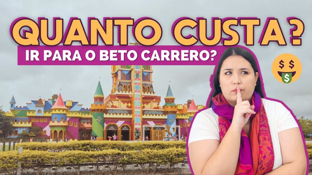 BETO CARRERO WORLD, QUANTO CUSTA? VALORES PARA IR EM 2023 | Passagem | Hospedagem | Ingressos