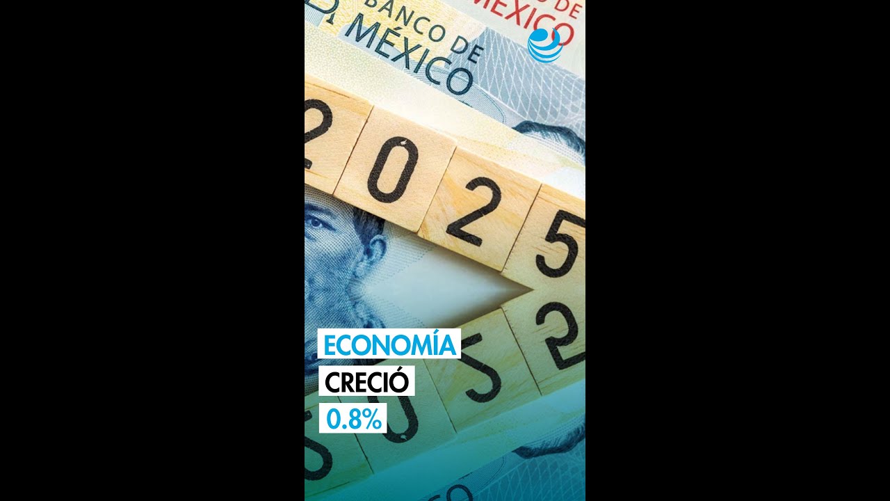 M&eacute;xico tuvo un crecimiento por debajo de lo necesario en el 2025: Reconoce Hacienda