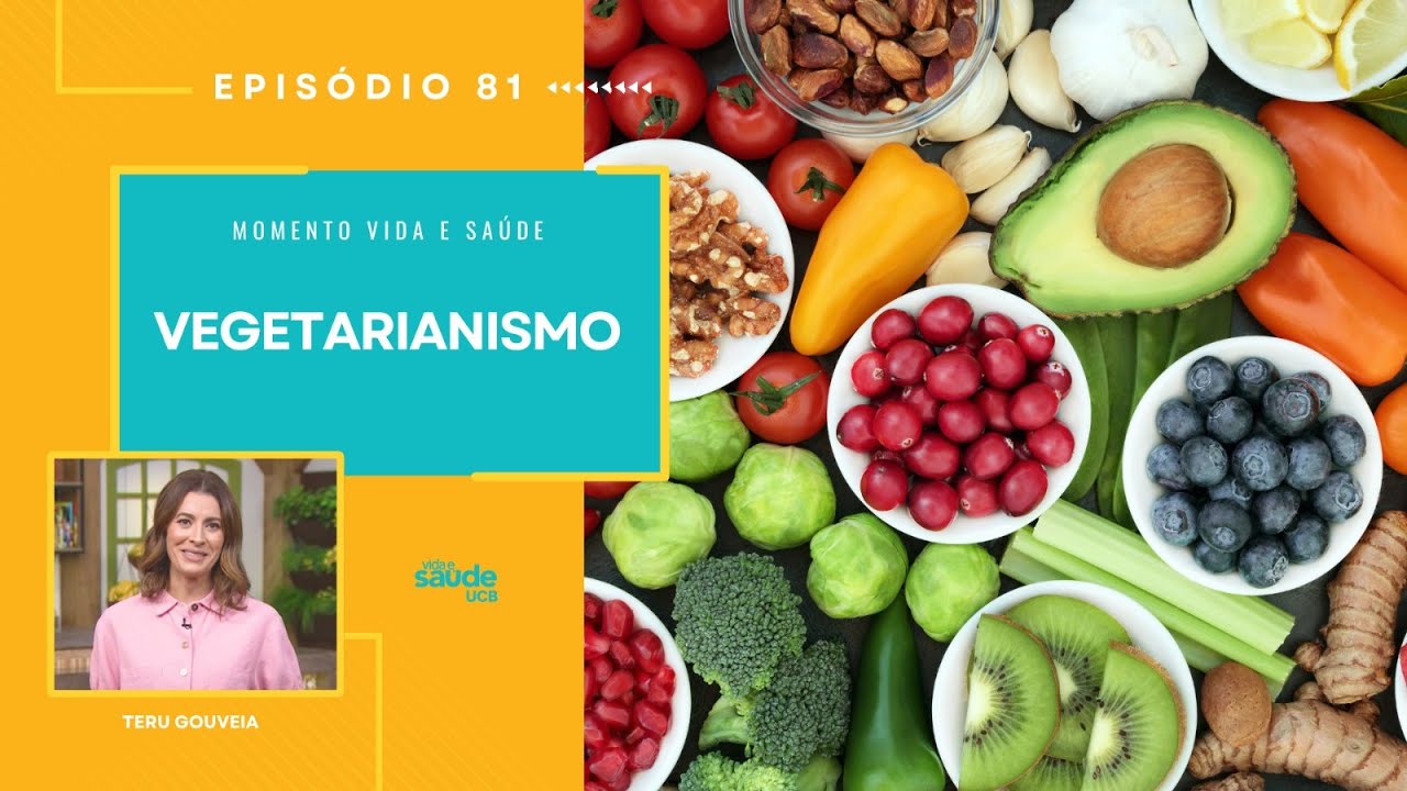 EP 81 - VEGETARIANISMO | MOMENTO VIDA E SAÚDE