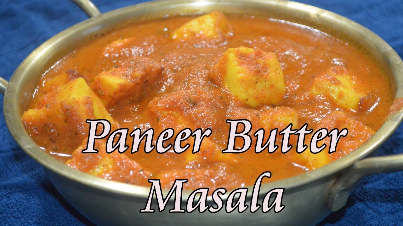 Paneer Butter Masala| South Indian Food | Sowji's Kitchen