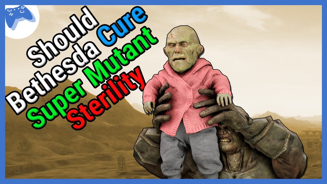 Fallout Talk - Should Bethesda Cure Super Mutant Sterility?