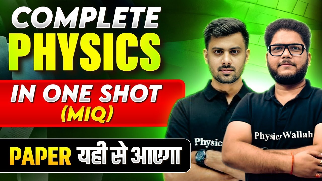 Complete PHYSICS in 1 Shot - Most Important Questions + PYQs || Class 12th CBSE Exam