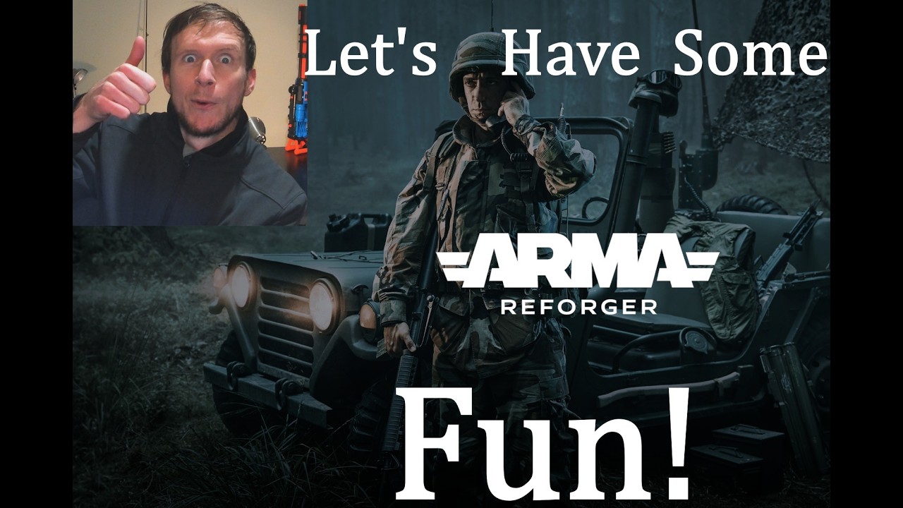 Let's have some fun on Arma Reforger!