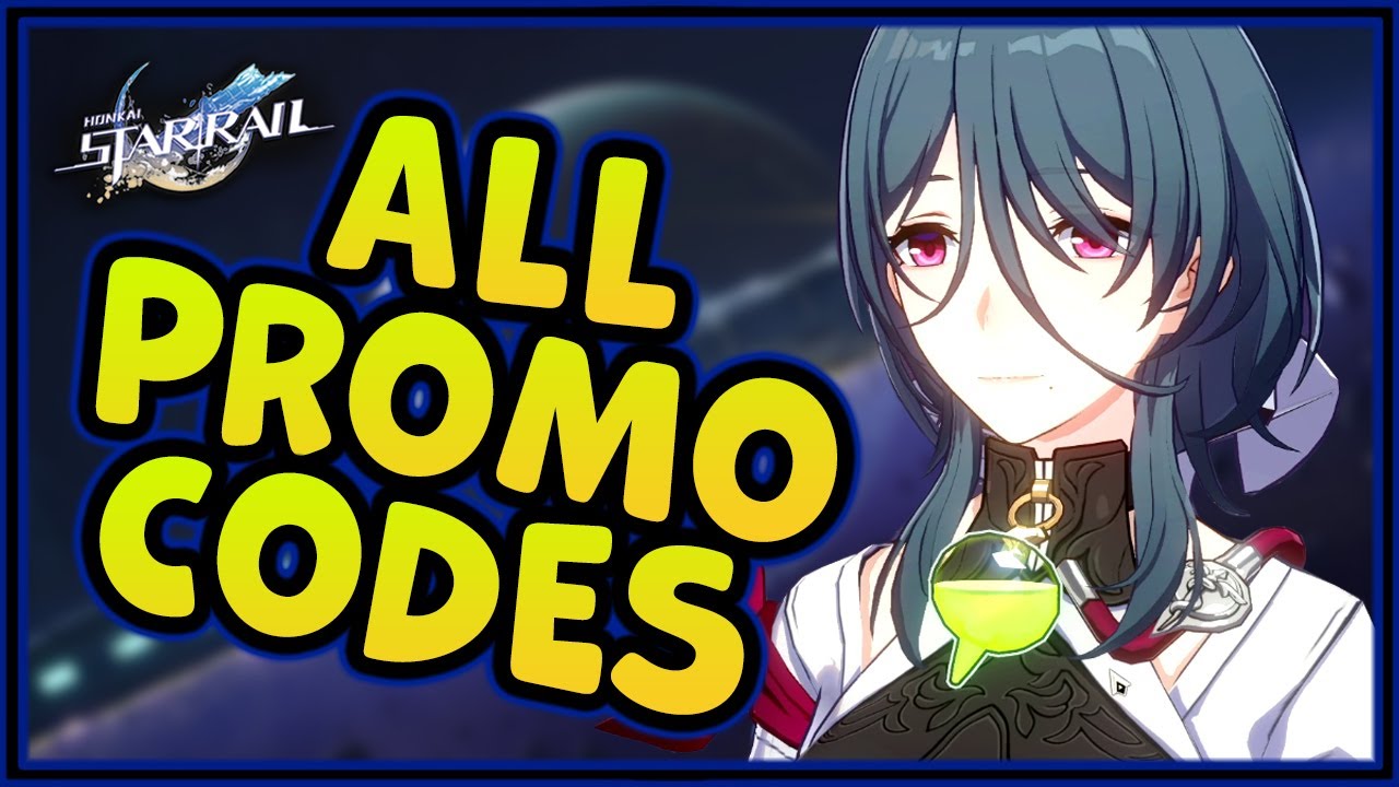 PROMO CODES ✮ All Redemption Codes Shown ✮ Honkai: Star Rail ✮