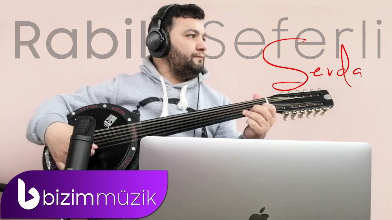 Rabil Seferli &ndash; Sevda