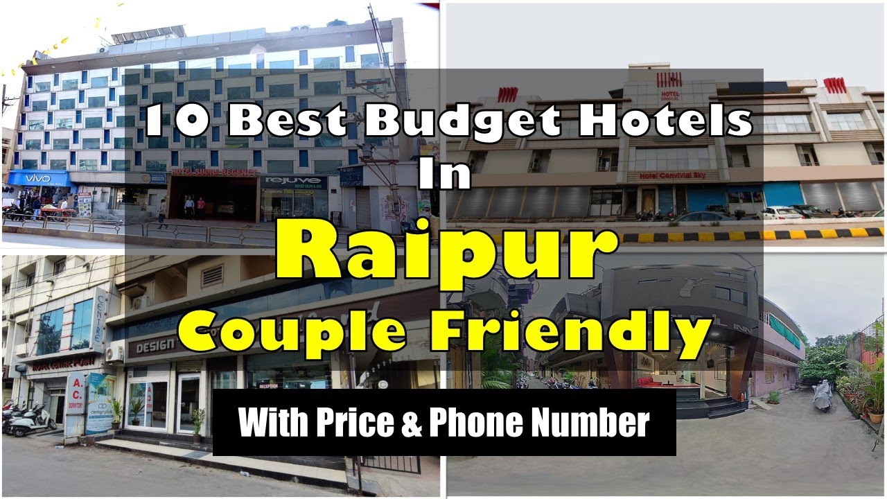 10 Best Budget Couple Friendly Hotels In Raipur | रायपुर में सस्ते होटल