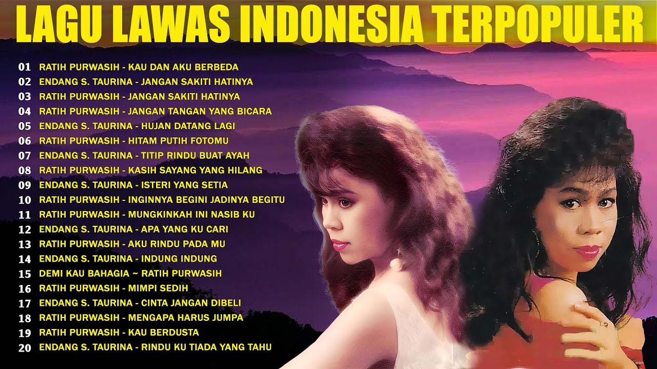 Ratih Purwasih dan Endang S Taurina Full Album 🍬Lagu Kenangan Nostalgia Indonesia Terbaik🍁Lagu Lawas