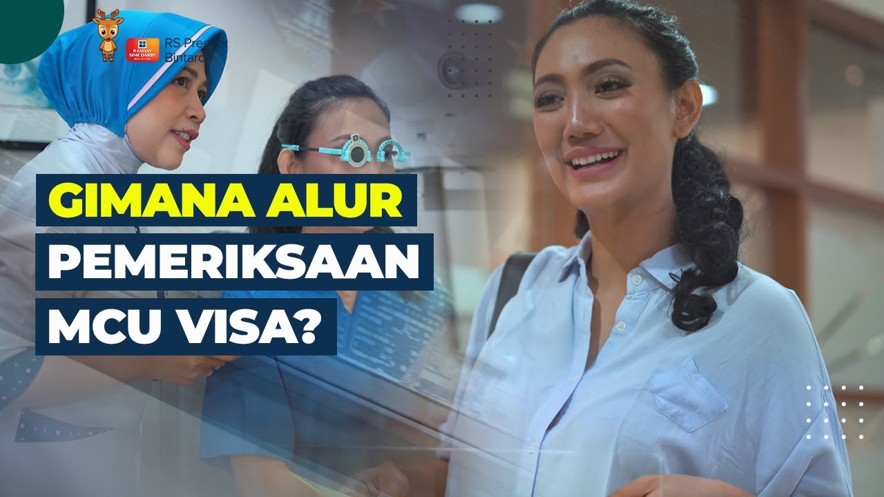 Alur Pemeriksaan MCU VISA di RS Premier Bintaro
