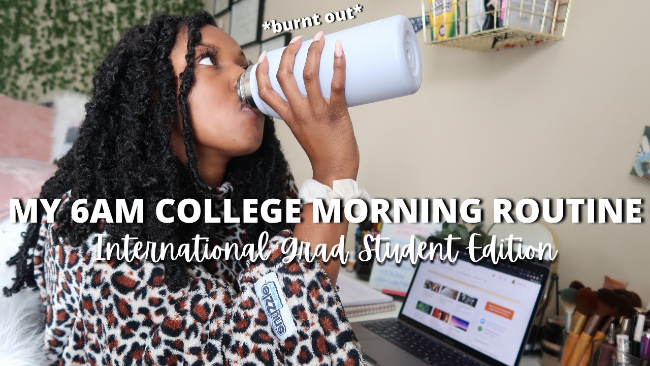 Morning Routine of an International Student *Online Grad School Edition*