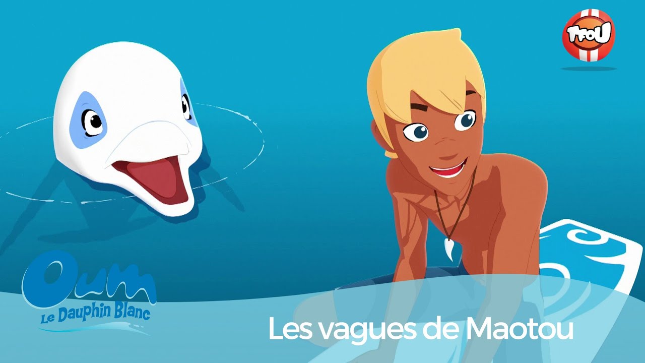 Oum le dauphin blanc | Les vagues de Maotou | Extrait