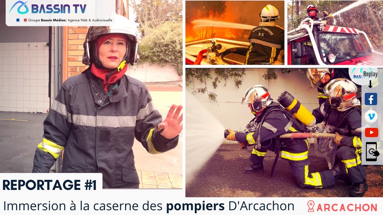 Bassin TV Reportage #1 Immersion à la caserne  des pompiers D'Arcachon