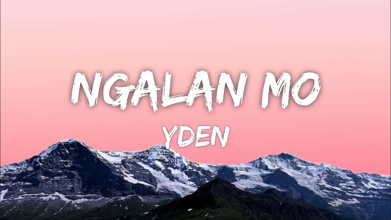 Yden - Ngalan mo (Lyrics)