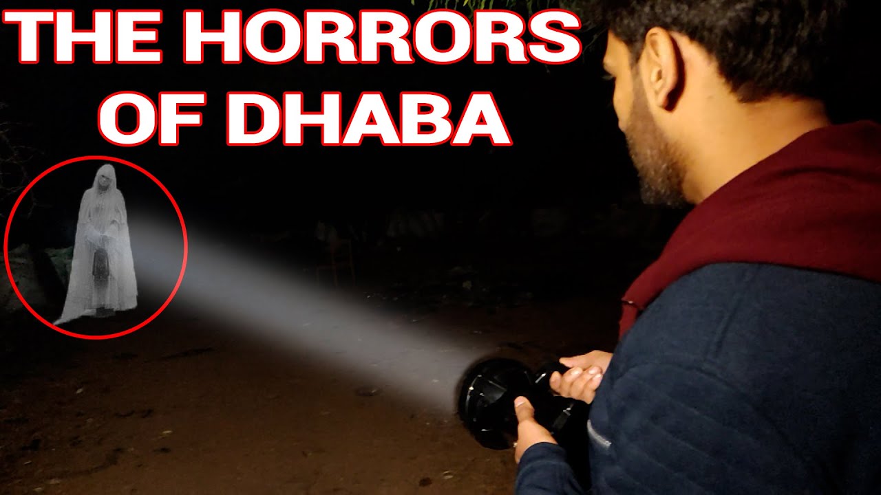 THE HORRORS OF DHABA | EPISODE - 34 | Explore Dark | ED