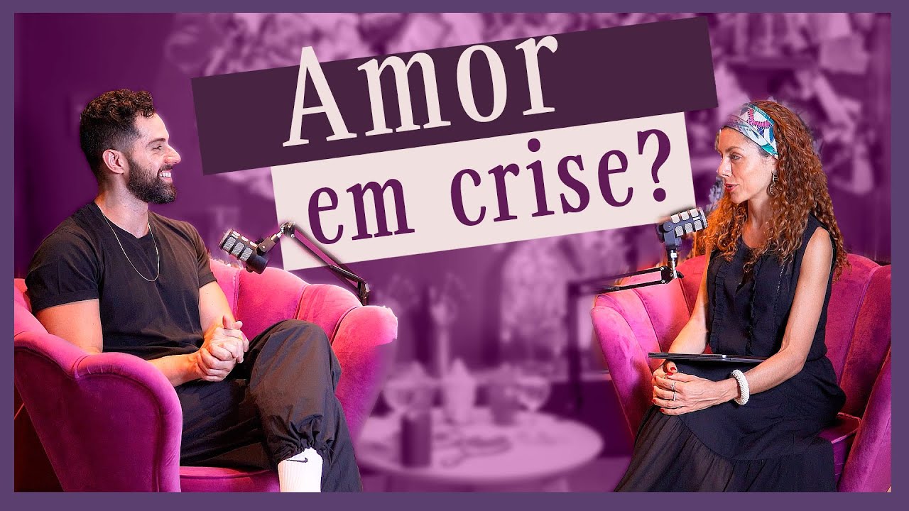 Por que o amor est&aacute; desaparecendo e as rela&ccedil;&otilde;es n&atilde;o se aprofundam? com Carol Tilkian e Andr&eacute; Alves