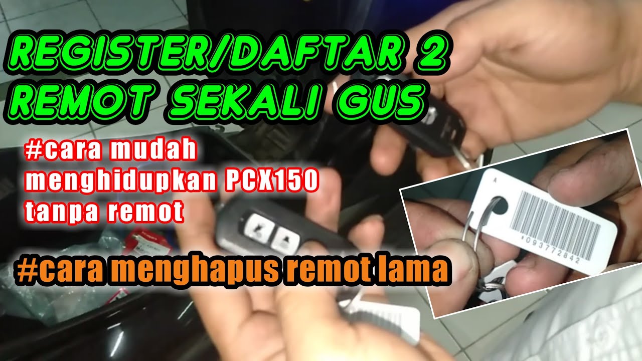 cara mendaftar remot baru pcx150
