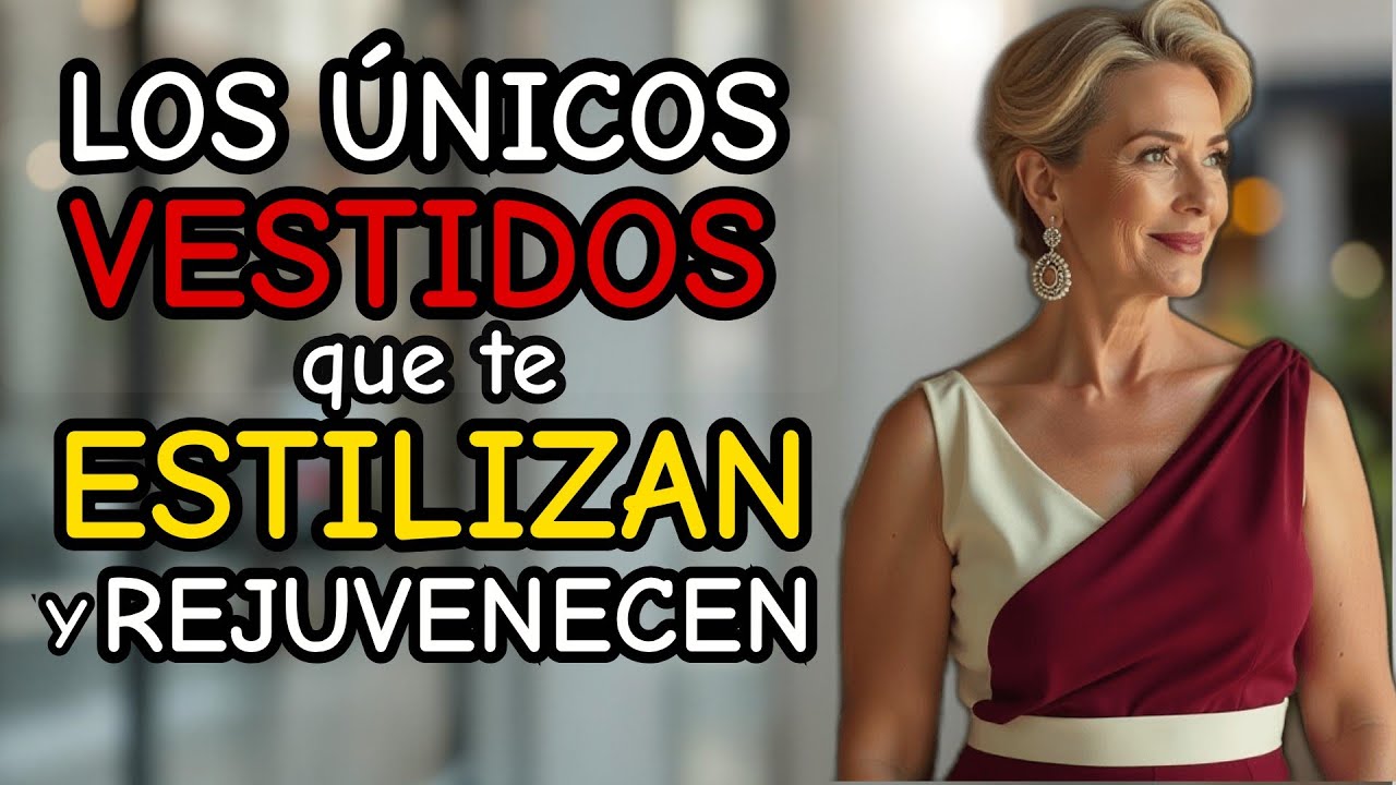7 VESTIDOS Elegantes que te ESTILIZAN y REJUVENECEN con poco dinero