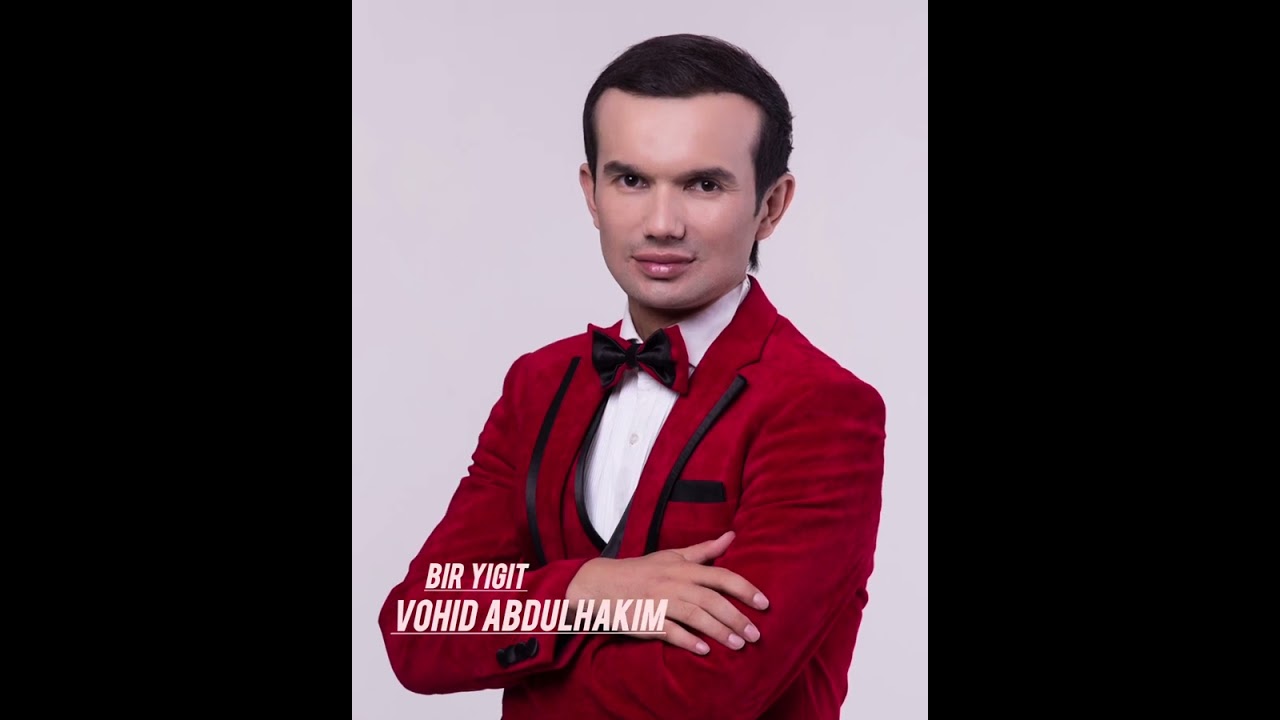 Vohid Abdulhakim Bir yigit [ +998911849400 ] (Official Music live)2026