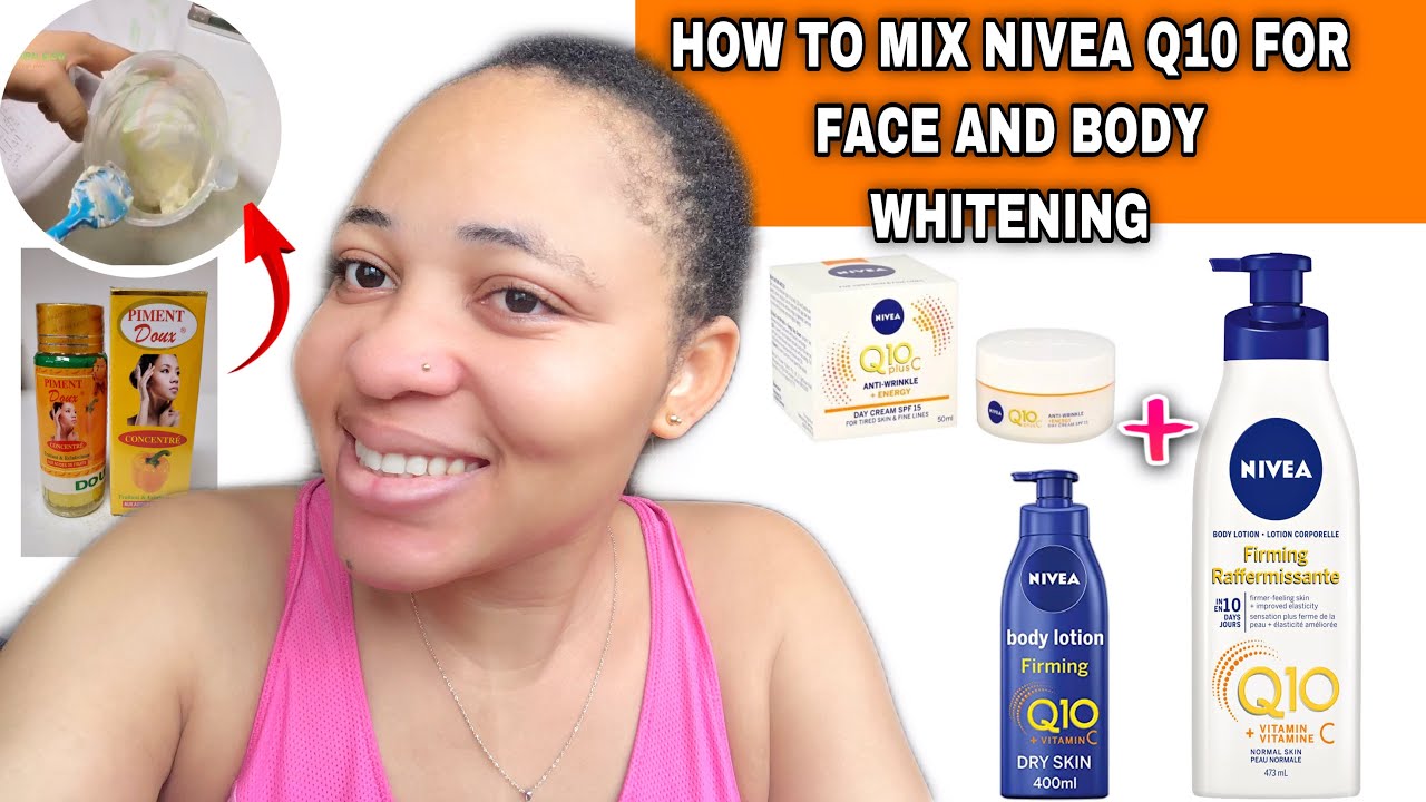 HOW TO MIX: NIVEA Q10 LOTION WITH VITAMIN C FOR DRY SKIN INTO WHITENING FACE & BODY LOTION#nivea q10