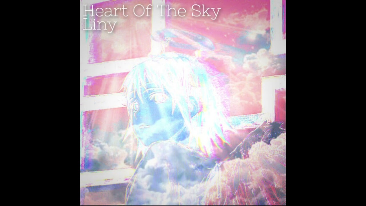Heart Of The Sky