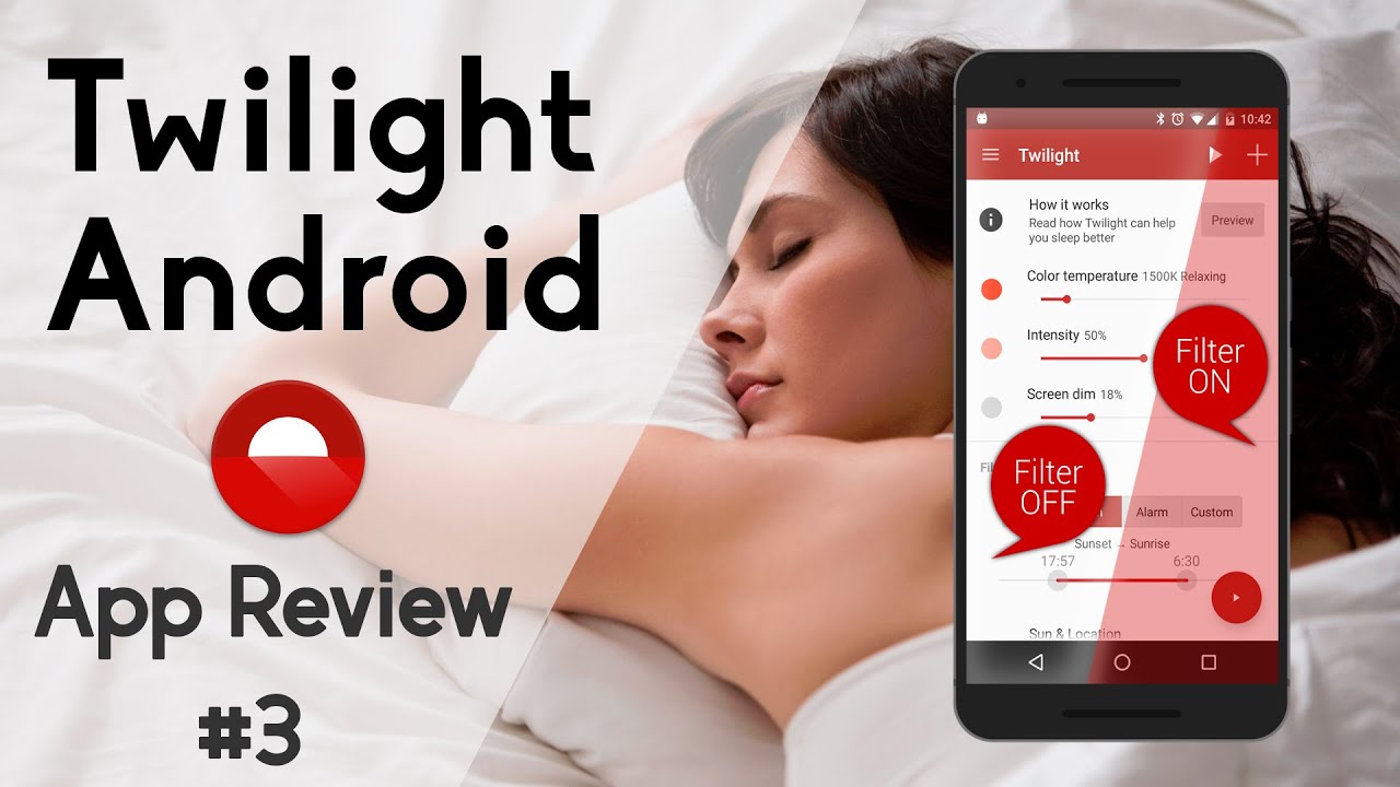 Twilight : Diminuez votre Fatigue sur Android ! | App Review #3