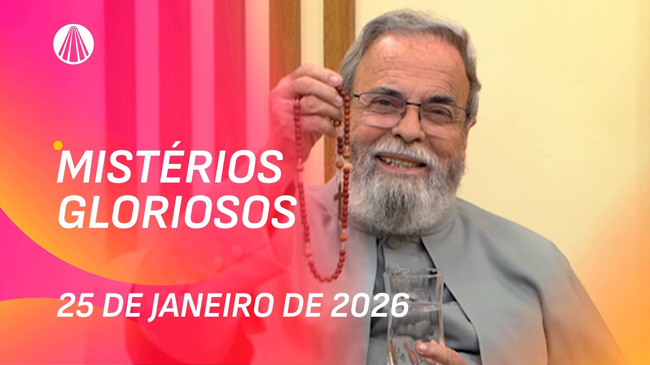 Terço de Aparecida com Pe. Antonio Maria - 25 de janeiro 2026 [Mistérios Gloriosos]