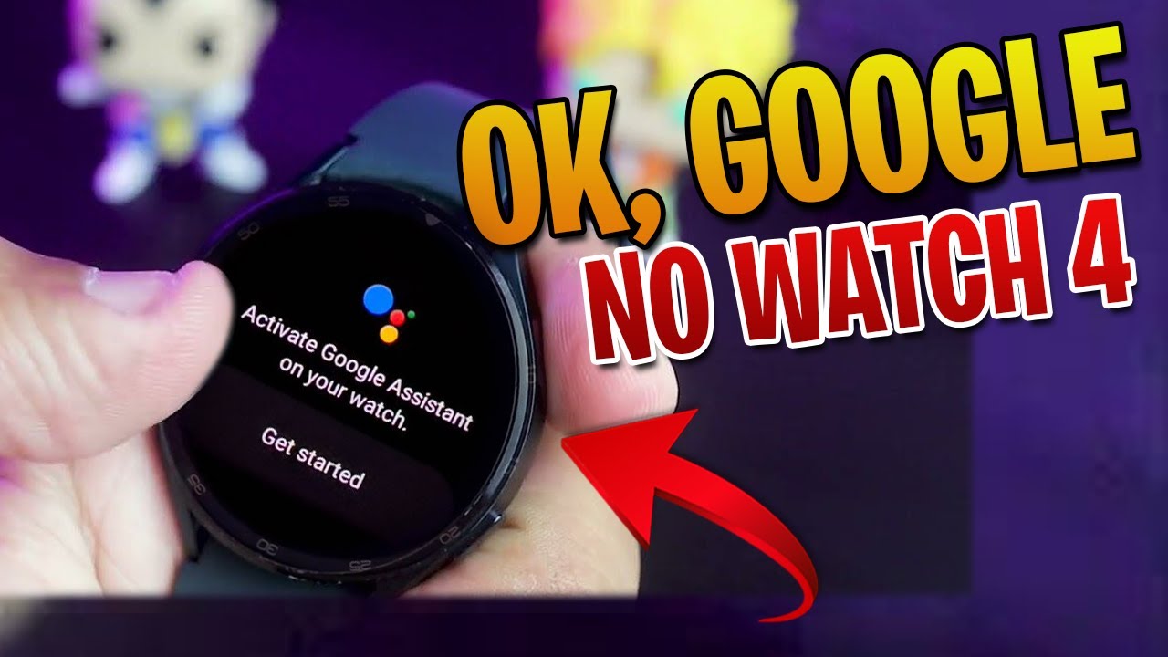 OK, GOOGLE! COMO USAR O GOOGLE ASSISTENTE NO GALAXY WATCH 4? EM PORTUGUÊS!