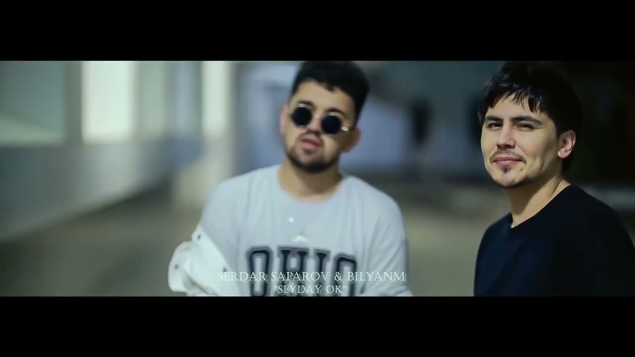 bilyanm x Serdar Saparov - Sheyday Ok (Official video)