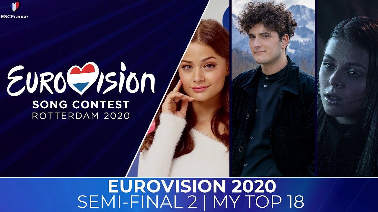Eurovision 2020 | Semi-Final 2 | My Top 18