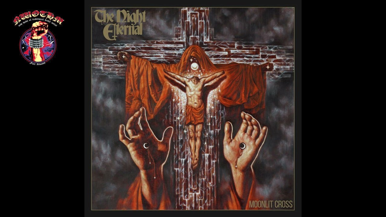 The Night Eternal - Moonlit Cross (2021)