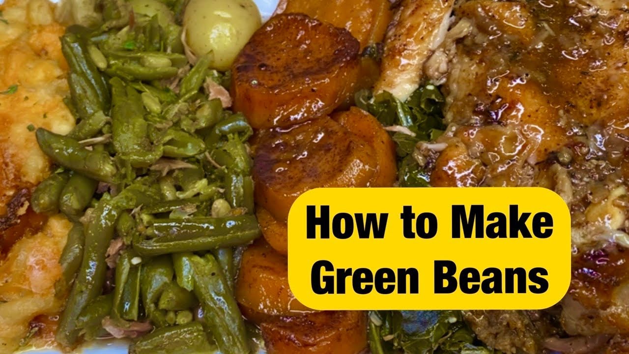 How To Cook Green Beans w/ Smoked Turkey | String Beans | Thanksgiving Holiday Edition
