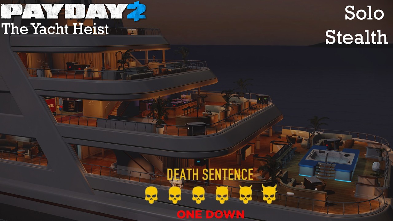 Payday 2 - The Yacht Heist - DSOD - Solo - Stealth