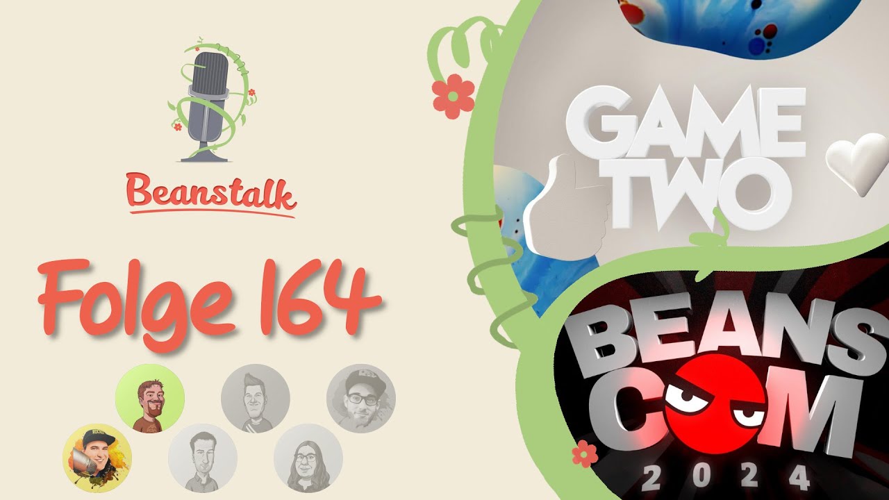 Beanstalk #164: Beanscom, kein Fußball-Golf und das Ende von Game Two?